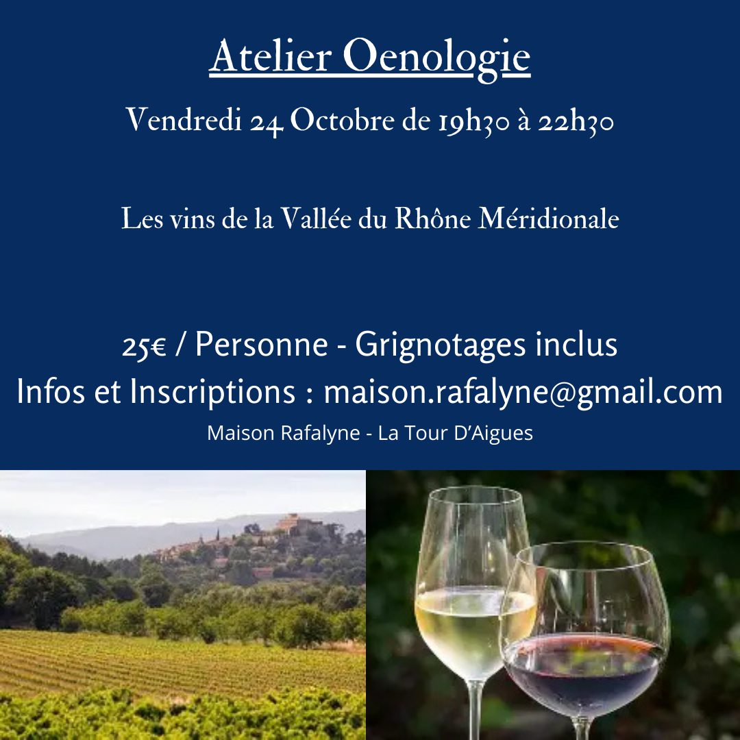 Atelier Oenologie – Vallée du RHONE